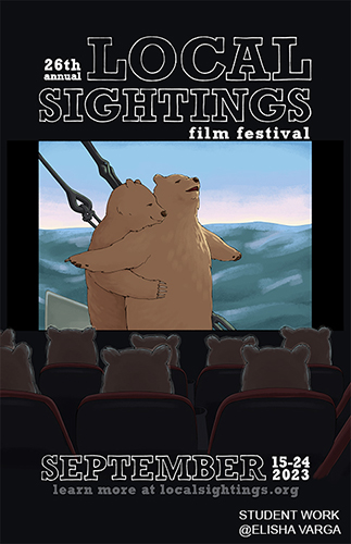 an illustration of a movie theater full of bears watching a version of the titanic featuring bears. text on the illustration reads: 26th annual local sightings film festival, september 15-24 2023. learn more at localsightings.org